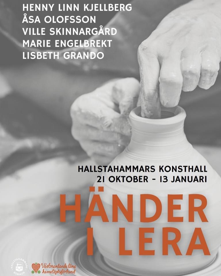 Deltar på konstutställningen Händer i Lera hösten -23